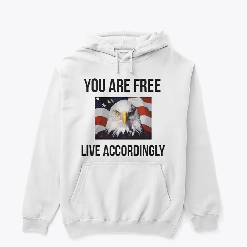 You Are Free - Live Accordingly