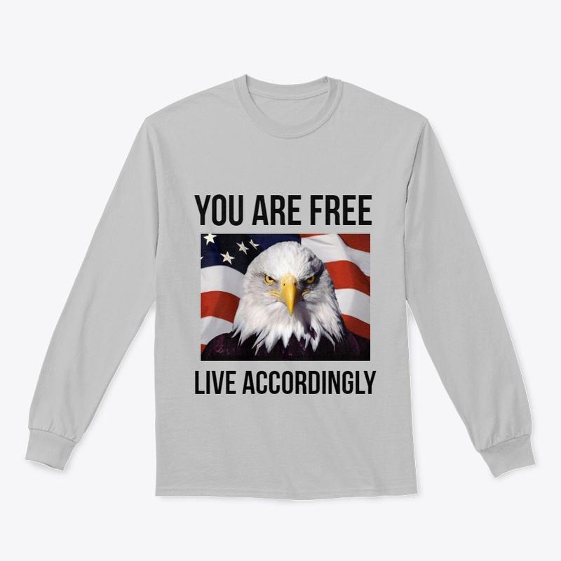 You Are Free - Live Accordingly