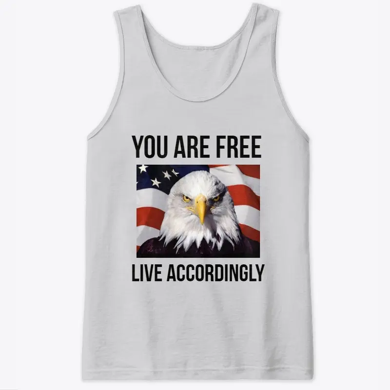 You Are Free - Live Accordingly